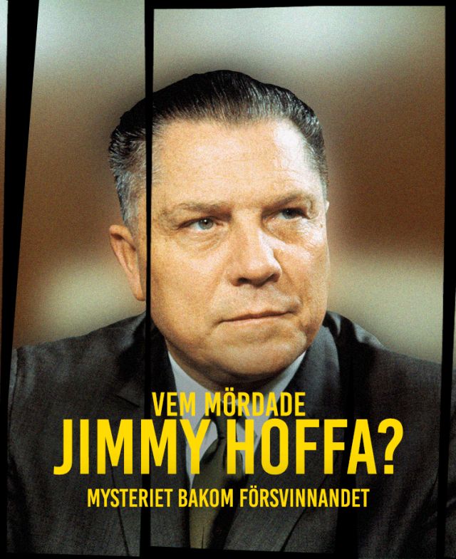 Vem mördade Jimmy Hoffa?