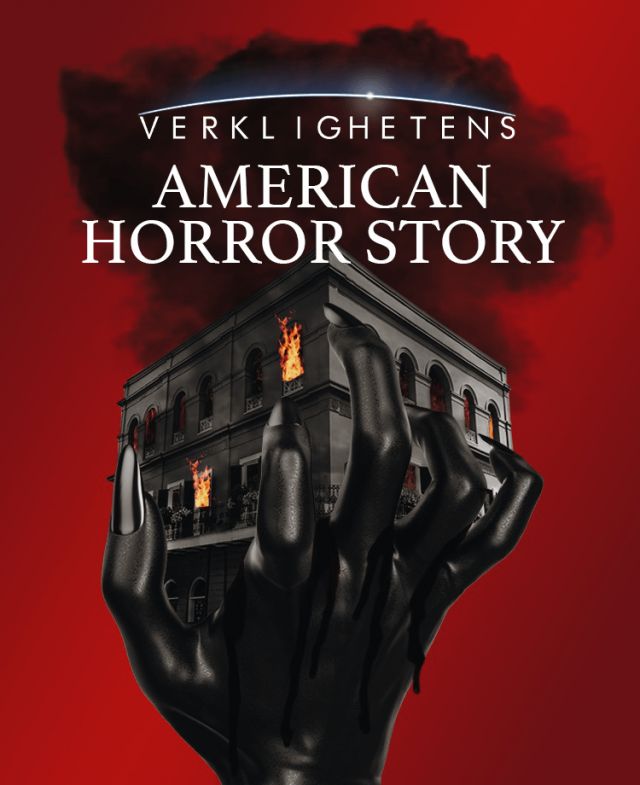 Verklighetens American Horror Story