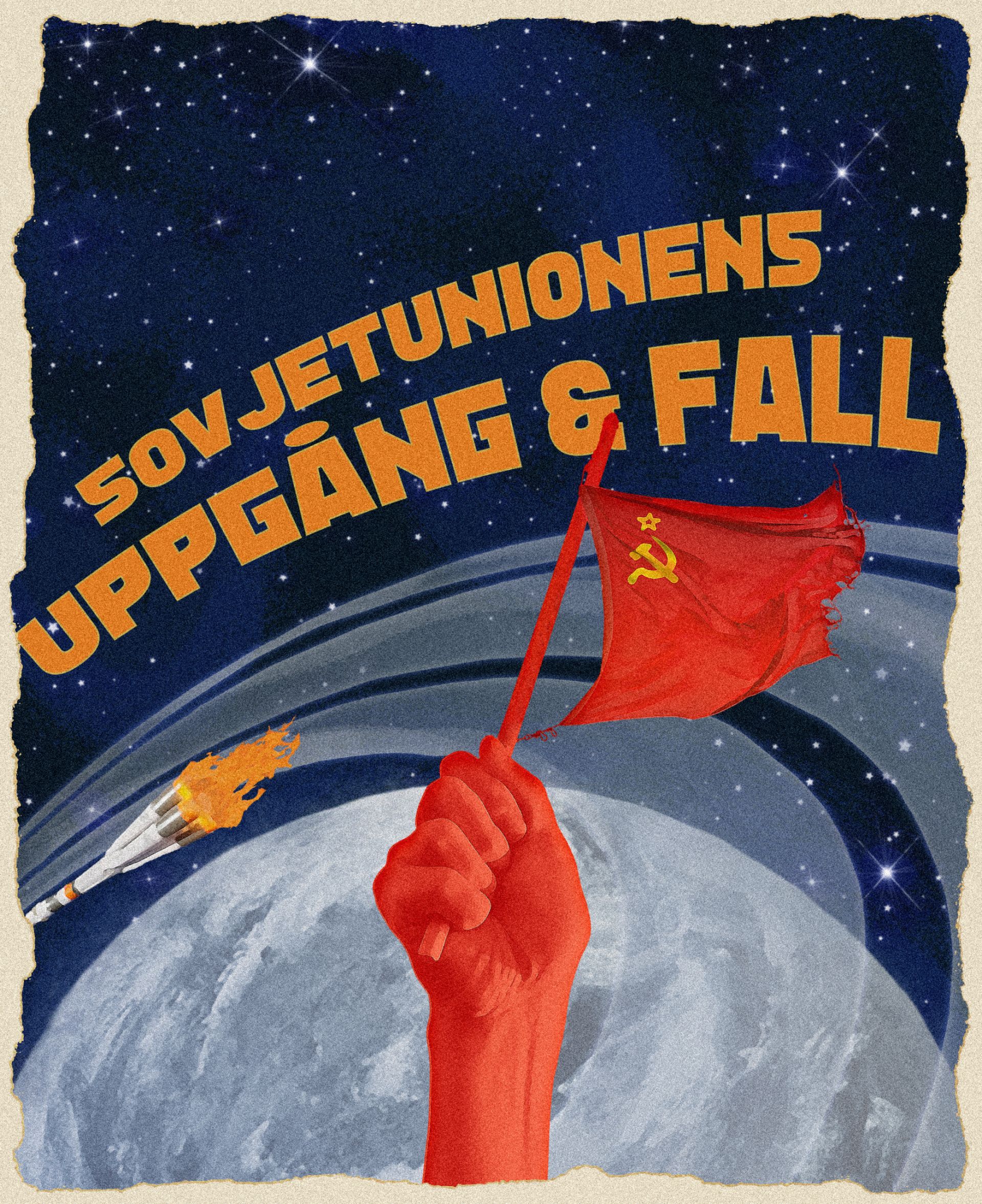 Sovjetunionens uppgång och fall